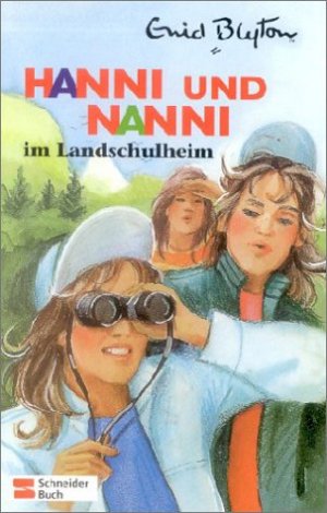 ISBN 9783505106644: Hanni und Nanni im Landschulheim