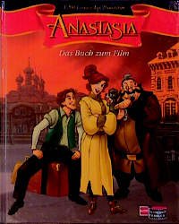 gebrauchtes Buch – Anastasia. Das Buch zum Film