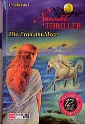 ISBN 9783505110887: Die Frau am Meer /Der Schimmel am Meer