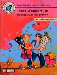 ISBN 9783505111938: Laras Wundertüte und andere Abc-Geschichten