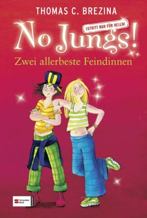 ISBN 9783505116049: No Jungs! 01. Zwei allerbeste Feindinnen