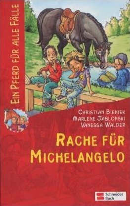 ISBN 9783505117862: Ein Pferd für alle Fälle / Rache für Michelangelo