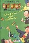 ISBN 9783505119651: Hot Dogs: - Starke Jungs - streng geheim / Gute Noten sind gefährlich