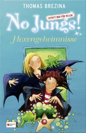 ISBN 9783505122071: No Jungs! Zutritt nur für Hexen - Hexengeheimnisse