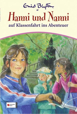 ISBN 9783505123016: Hanni & Nanni, Band 27 - Klassenfahrt ins Abenteuer