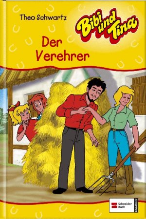 ISBN 9783505123184: Bibi und Tina - Band 34 - Der Verehrer