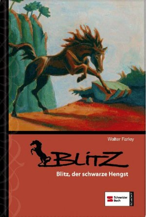 gebrauchtes Buch – Walter Farley – Blitz, Band 01 - Der schwarze Hengst