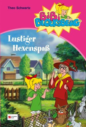 gebrauchtes Buch – HIT: Bibi Blocksberg, Band 11-13: Lustiger Hexenspaß