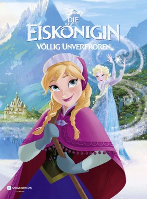 ISBN 9783505133442: Die Eiskönigin - Völlig unverfroren - Das Buch zum Film