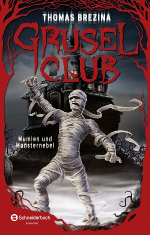 ISBN 9783505136566: Grusel-Club Sammelband 04 - Mumien und Monsternebel