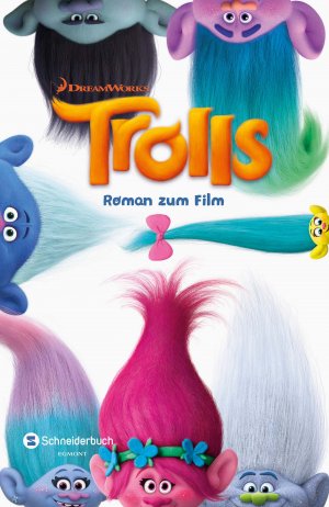 ISBN 9783505139475: Trolls - Roman zum Film