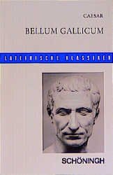 ISBN 9783506107602: Bellum Gallicum