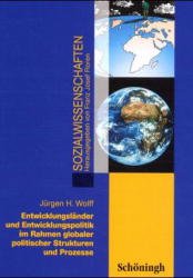 ISBN 9783506239679: Entwicklungsländer und Entwicklungspolitik im Rahmen globaler politischer Strukturen und Prozesse