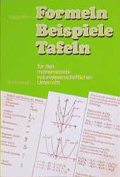 ISBN 9783506370204: Formeln - Beispiele - Tafeln – Für den mathematisch-naturwissenschaftlichen Unterricht in der Sekundarstufe I.