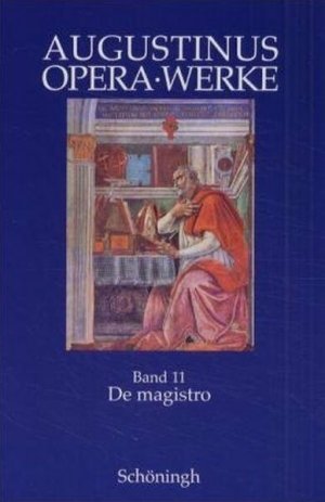 ISBN 9783506710215: De Magistro /Der Lehrer – Deutsch - lateinisch