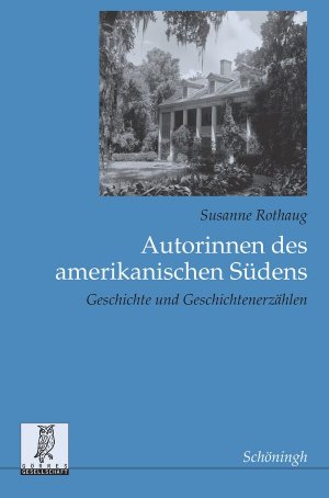 ISBN 9783506756176: Autorinnen des amerikanischen Südens – Geschichte und Geschichtenerzählen