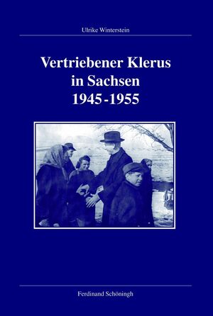 ISBN 9783506769787: Vertriebener Klerus in Sachsen 1945-1955