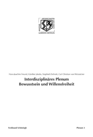 ISBN 9783506777539: Interdisziplinäres Plenum Bewusstsein und Willensfreiheit