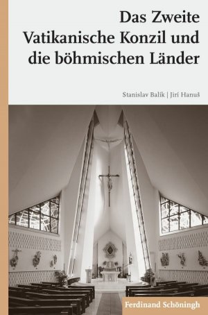 ISBN 9783506777966: Das Zweite Vatikanische Konzil und die böhmischen Länder