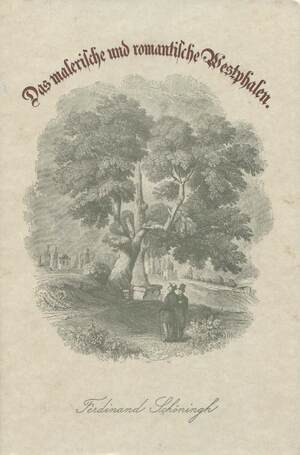 gebrauchtes Buch – Schücking, Levin; Freiligrath, Ferdinand – Das malerische und romantische Westphalen: Faksimile-Nachdruck d. 2. A. v. 1872