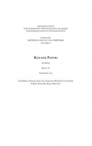 ISBN 9783506783844: Kölner Papyri (P. Köln). Band 14