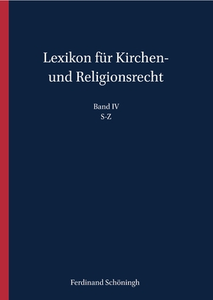 ISBN 9783506786401: Lexikon für Kirchen- und Religionsrecht – S-Z