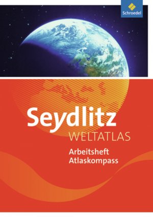 neues Buch – Seydlitz Weltatlas - Zusatzmaterialien | Arbeitsheft Atlaskompass | Christine Wenzel | Broschüre | Seydlitz Weltatlas / Zusatzmaterialien | 16 S. | Deutsch | 2013 | Schroedel Verlag