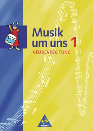 ISBN 9783507024915: Musik um uns