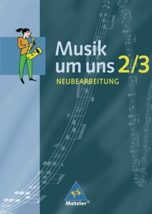 ISBN 9783507024922: Musik um uns SI / Musik um uns SI - Ausgabe A für das 7. - 10. Schuljahr, 4. Auflage - Ausgabe A für das 7. - 10. Schuljahr, 4. Auflage / Schülerband 2 / 3