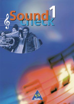 ISBN 9783507026735: Soundcheck - Ausgabe Ost - Schülerband 1