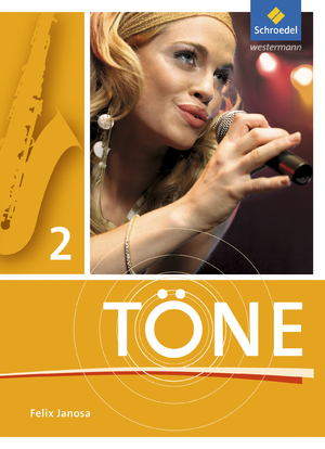 gebrauchtes Buch – Töne - Ausgabe 2012 / Schülerband 2 gebrauchtes Buch – Töne - Ausgabe 2012 / Schülerband 2