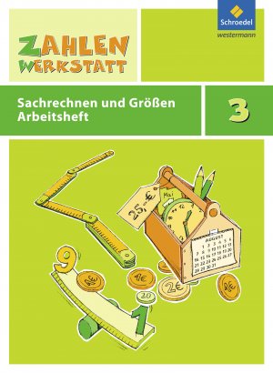 ISBN 9783507044739: Zahlenwerkstatt – Sachrechnen und Größen Arbeitsheft 3