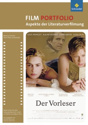 ISBN 9783507100442: Grundkurs Film - Portfolio / Portfolio: Aspekte der Literaturverfilmung: Der Vorleser