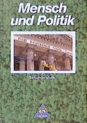 ISBN 9783507104297: Mensch und Politik - Ausgabe 1994: Mensch und Politik, Gymnasium Mecklenburg-Vor