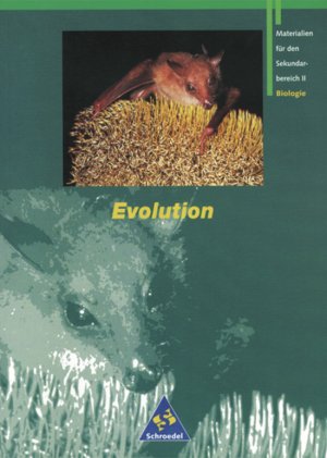 gebrauchtes Buch – Hoff, Peter & Miram – Evolution. Materialien für den Sekundarbereich II Biologie.