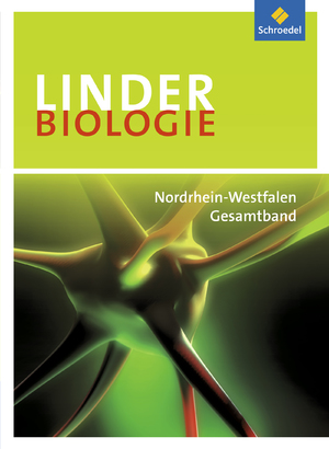 ISBN 9783507112506: LINDER Biologie SII / LINDER Biologie SII - Ausgabe 2014 für Nordrhein-Westfalen - Ausgabe 2014 für Nordrhein-Westfalen / Gesamtband: Schülerband