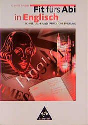 ISBN 9783507220713: Fit fürs Abi in Englisch. Schriftliche und mündliche Prüfung. 12.-13. Schuljahr