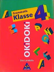 gebrauchtes Buch – OKiDOKi, Die Lernhilfe, Grammatik 4. Schuljahr: Grammatik Klasse 4