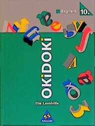 ISBN 9783507221994: OKiDOKi - Die Lernhilfe / Fremdsprachen – Englisch Klasse 10