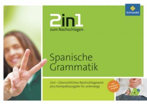 ISBN 9783507223783: 2in1 zum Nachschlagen – Sekundarstufe / Spanische Grammatik