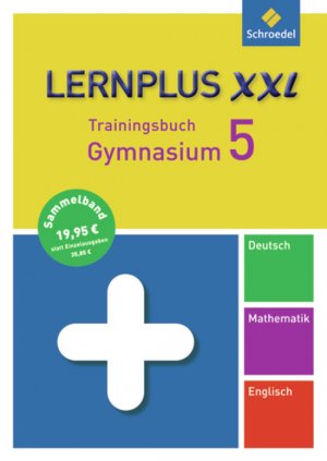 gebrauchtes Buch – Engelking, Heidemarie; Raczkowsky – Lernplus XXL - Trainingsbuch Gymnasium - Trainingsbuch Gymnasium / Deutsch / Mathematik / Englisch / 5. Schuljahr