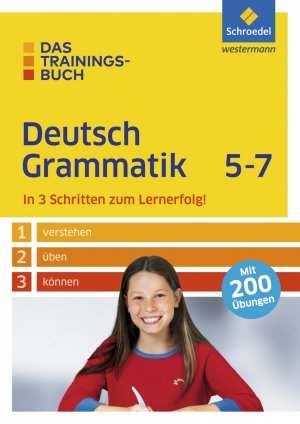 ISBN 9783507232235: Das Trainingsbuch / Das Trainingsbuch - Ausgabe 2015 - Ausgabe 2015 / Deutsch Grammatik 5-7