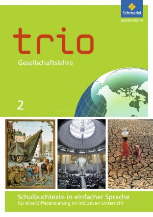 gebrauchtes Buch – Forster, Christa; Großmann – Trio Gesellschaftslehre - Ausgabe 2017 für Hessen - Schulbuchtexte in einfacher Sprache 2 mit CD-ROM für eine Differenzierung im inklusiven Unterricht