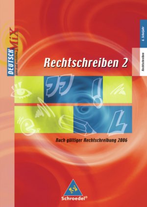 ISBN 9783507410633: Rechtschreiben. Arbeitshefte zur Rechtschreibung / Arbeitsheft 2 (ab Klasse 6)