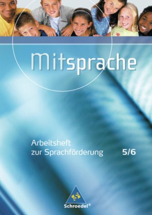 ISBN 9783507417526: Mitsprache - Deutsch als Zweitsprache - Ausgabe 2005 – Arbeitsheft 5 / 6