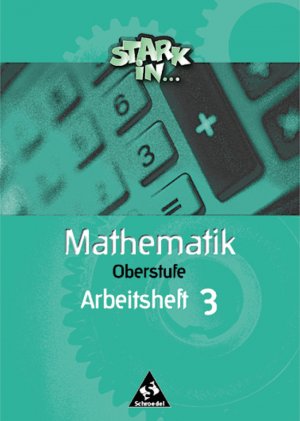 ISBN 9783507433151: Stark in Mathematik - Ausgabe 2000 - Arbeitsheft O3