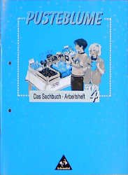 ISBN 9783507466708: Pusteblume Sachunterricht - Ausgabe 1997: Pusteblume, Das Sachbuch, Ausgabe Niedersachsen und Sachsen-Anhalt, neue Rechtschreibung, 4. Schuljahr, Ausgabe für Niedersachsen