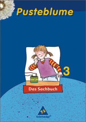 ISBN 9783507467637: Pusteblume Sachunterricht - Ausgabe 2004-2006 / Pusteblume. Das Sachbuch - Ausgabe 2006 Rheinland-Pfalz für das 2. - 4. Schuljahr - Schülerband 3