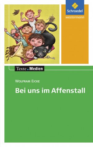 ISBN 9783507470941: Texte.Medien – Wolfram Eicke: Bei uns im Affenstall Textausgabe mit Materialien