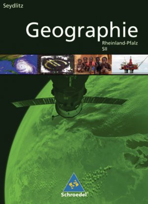 gebrauchtes Buch – Jürgen Bauer, Sigrun Hallermann, Frank Morgeneyer – Seydlitz Geographie - Ausgabe 2008 für die Sekundarstufe II in Rheinland-Pfalz : Schülerband SII